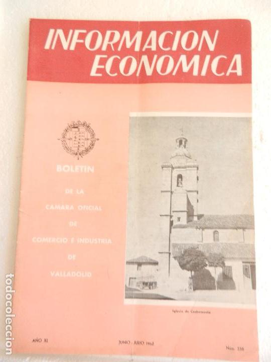 Libri di seconda mano: INFORMACION ECONOMICA DE VALLADOLID JUNIO-JULIO 1960 N&ordm; 238.