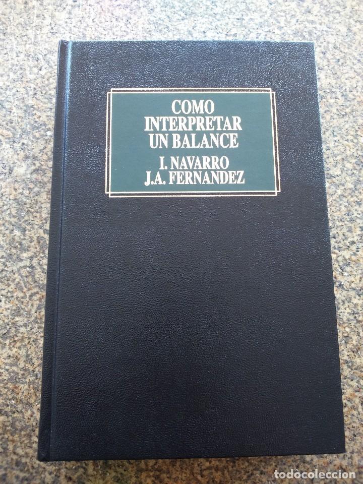 Libros de segunda mano: COMO INTERPRETAR UN BALANCE -- EDICIONES DEUSTO 1992 -- - Foto 1