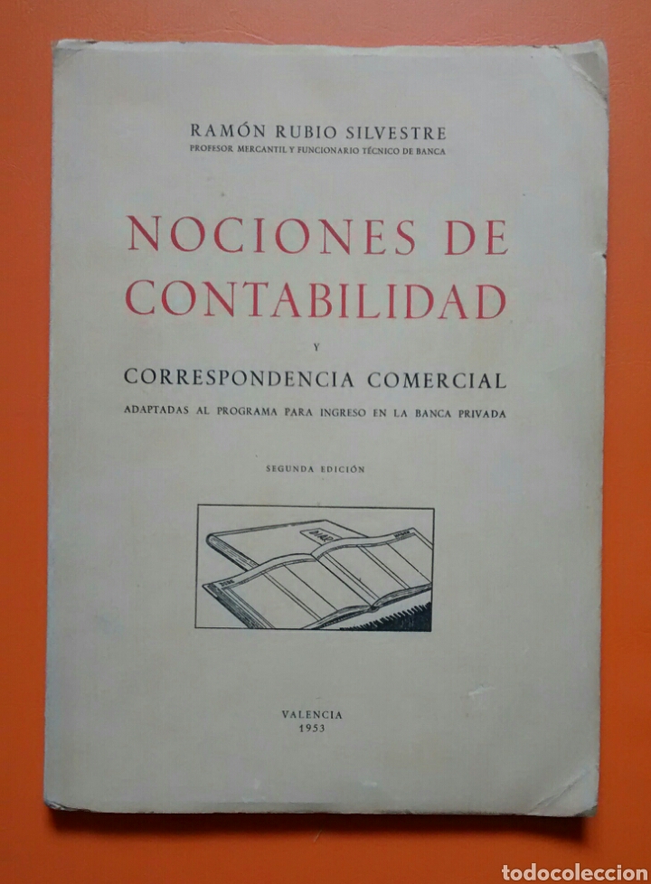 NOCIONES DE CONTABILIDAD, Y CORRESPONDENCIA OFICIAL 1953 (Libros de Segunda Mano - Ciencias, Manuales y Oficios - Derecho, Economía y Comercio)