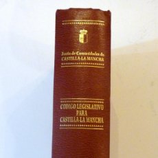 Libros de segunda mano: CODIGO LEGISLATIVO PARA CASTILLA LA MANCHA 1990 POCO USO BUEN ESTADO JUNTA COMUNI CASTILLA LA MANCHA. Lote 125165715