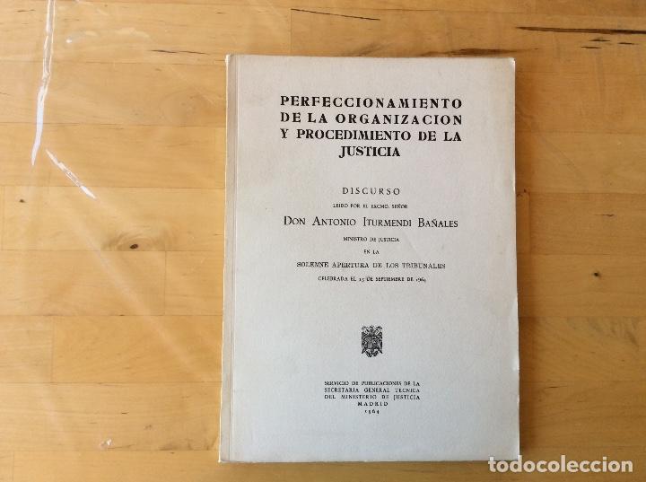 Libri di seconda mano: Perfeccionamiento  de la organizaci&oacute;n y procedimiento de la justicia.Iturmendi Ba&ntilde;ales