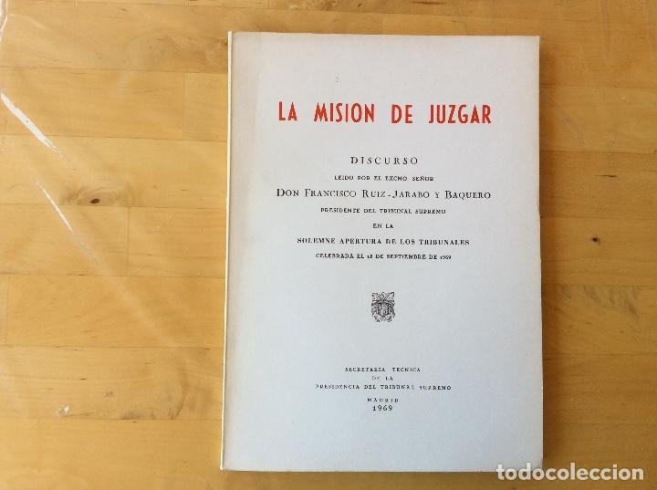 Libri di seconda mano: La misi&oacute;n de juzgar. Ruiz Jarabo y Baquero