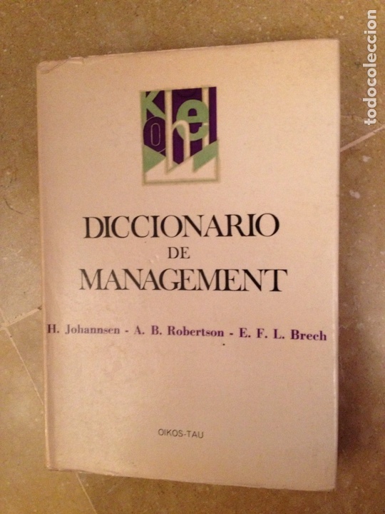 Libri di seconda mano: DICCIONARIO DE MANAGEMENT (H. JOHANSEN / A. B. ROBERTSON / E. BRECH)