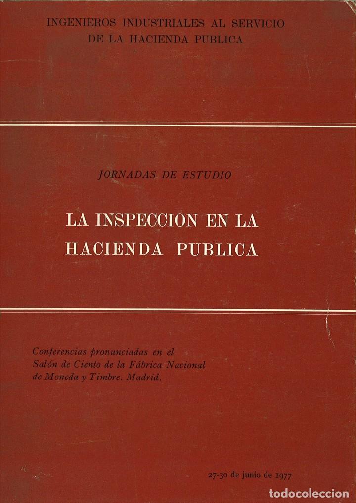 Libri di seconda mano: LA INSPECCI&Oacute;N EN LA HACIENDA P&Uacute;BLICA. JORNADAS DE ESTUDIO