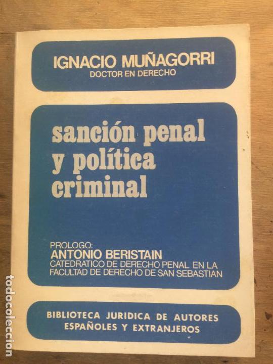Gebrauchte B&uuml;cher: SANCI&Oacute;N PENAL Y POL&Iacute;TICA CRIMINAL. CONFRONTACI&Oacute;N CON LA NUEVA DEFENSA SOCIAL.  IGNACIO MU&Ntilde;AGORRRI.