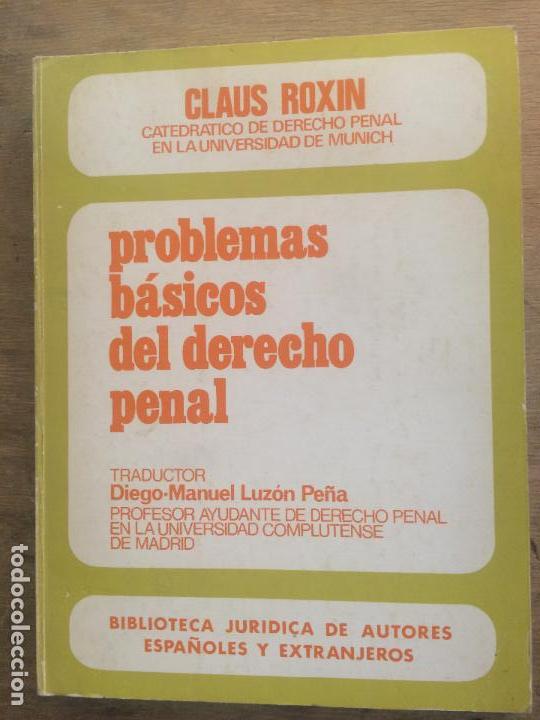 Gebrauchte B&uuml;cher: PROBLEMAS B&Aacute;SICOS DEL DERECHO PENAL. CLAUS ROXIN.