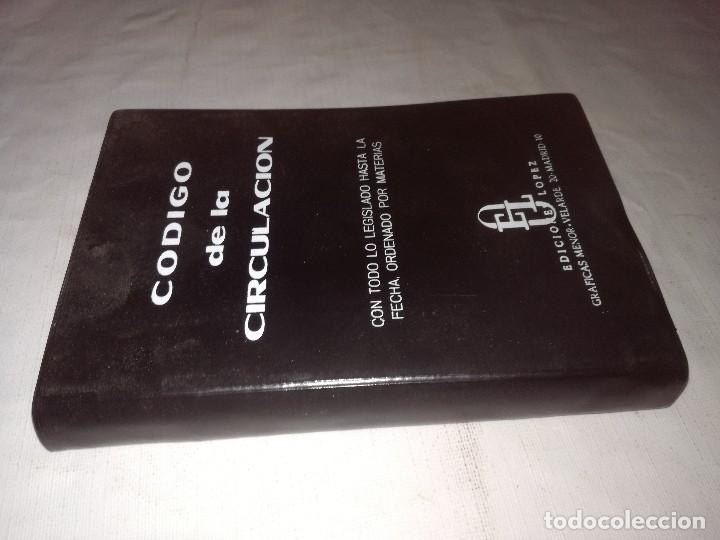 Libros de segunda mano: CODIGO DE LA CIRCULACION- EDICIONES LOPEZ 1970 - Foto 1