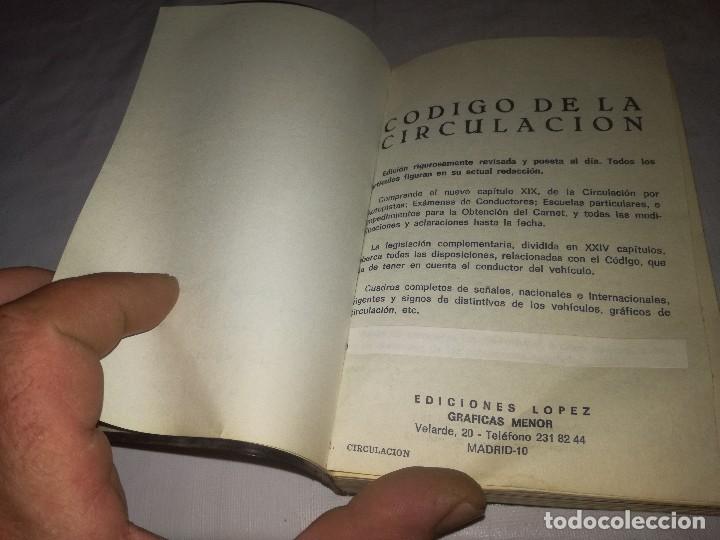 Libros de segunda mano: CODIGO DE LA CIRCULACION- EDICIONES LOPEZ 1970 - Foto 3