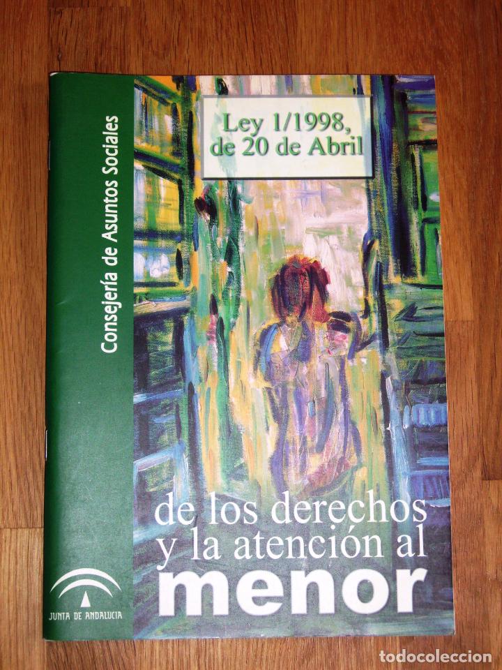 Libri di seconda mano: LEY 1/1998 de 20 de abril de los derechos y la atenci&oacute;n al menor