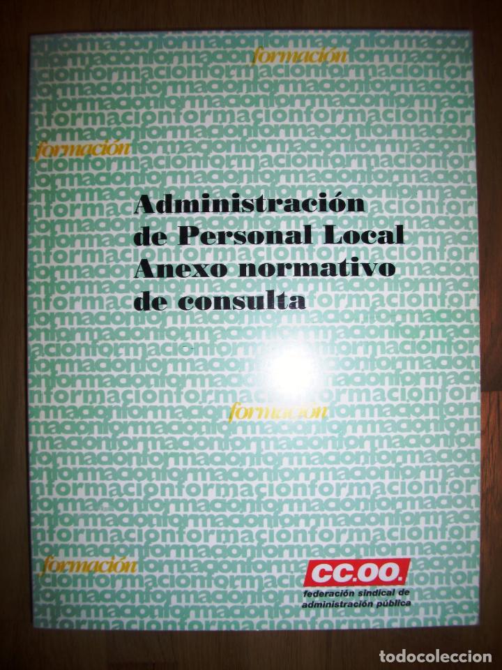 Libri di seconda mano: ADMINISTRACI&Oacute;N de Personal Local : Anexo normativo de consulta