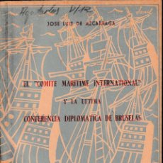 Libros de segunda mano: EL COMITE MARITIME INTERNATIONAL Y LA ÚLTIMA CONFERENCIA DIPLOMÁTICA DE BRUSELAS (1958) SIN USAR. Lote 131363214
