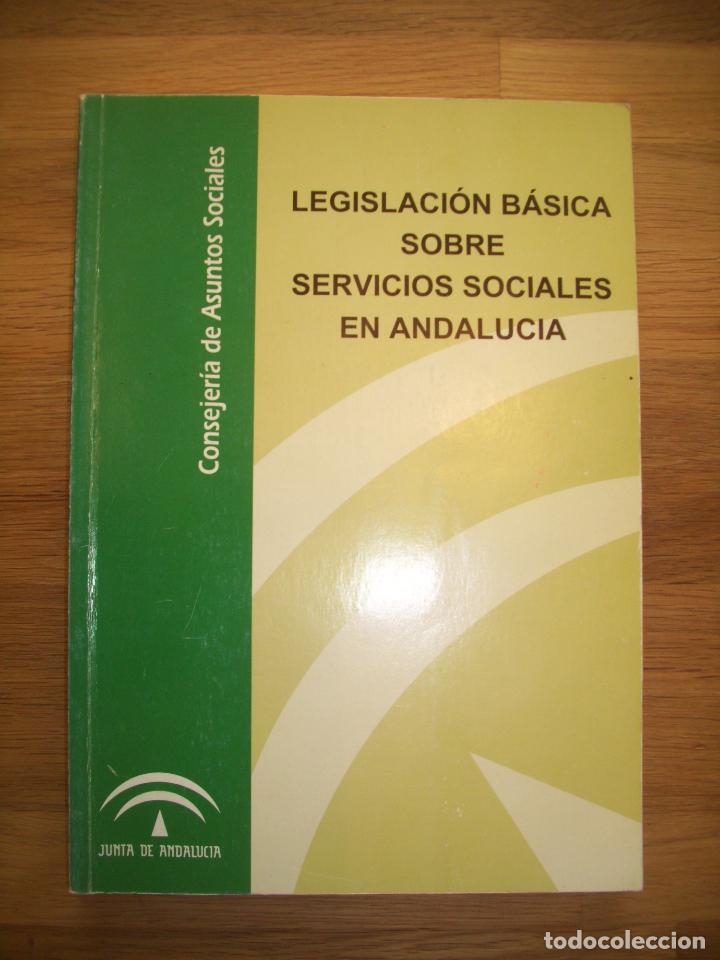 Libri di seconda mano: LEGISLACI&Oacute;N b&aacute;sica de servicios sociales en Andaluc&iacute;a