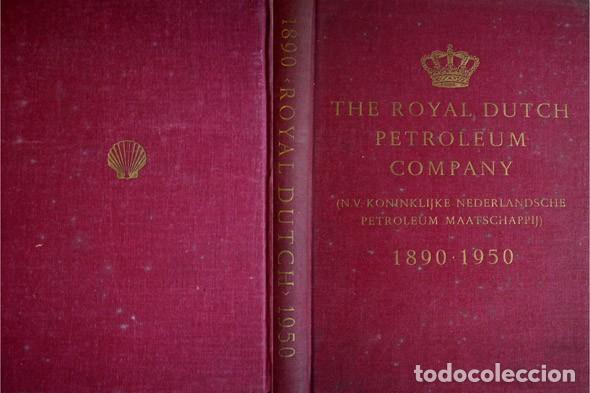 Second hand books: Diamond Jubilee Book of the Royal Dutch Petroleum Company 1890-1950.