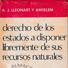 Libros de segunda mano: DERECHO DE LOS ESTADOS A DISPONER LIBREMENTE DE SUS RECURSOS NATURALES (CSIC 19769 SIN USAR. Lote 133155054
