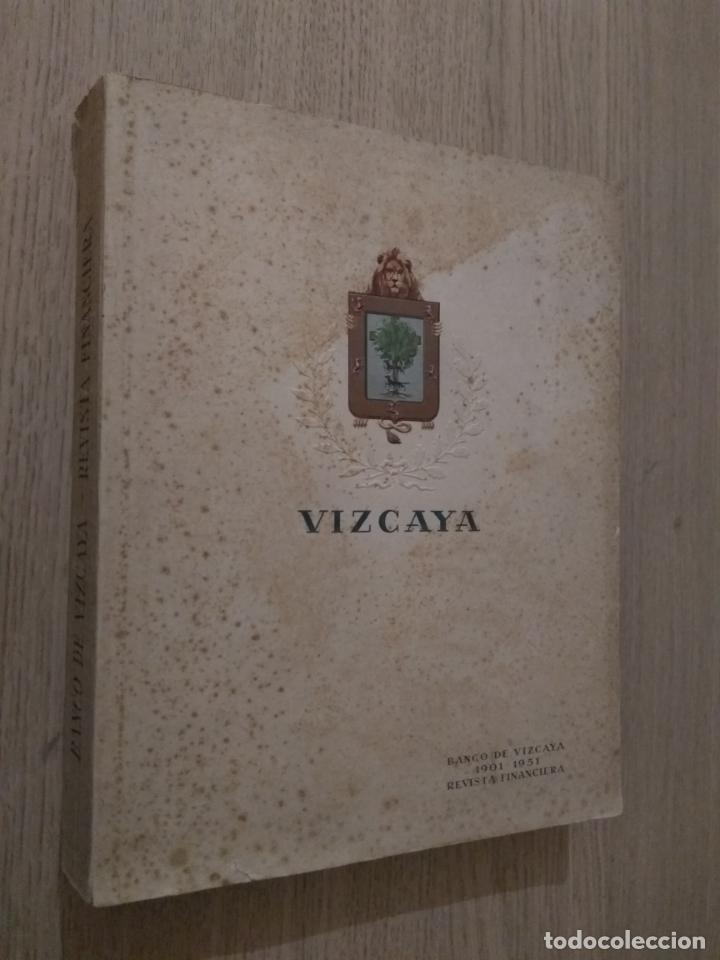 Second hand books: HOMENAJE A LA ECONOM&Iacute;A DE VIZCAYA. REVISTA FINANCIERA DEL BANCO DE VIZCAYA 1901-1951