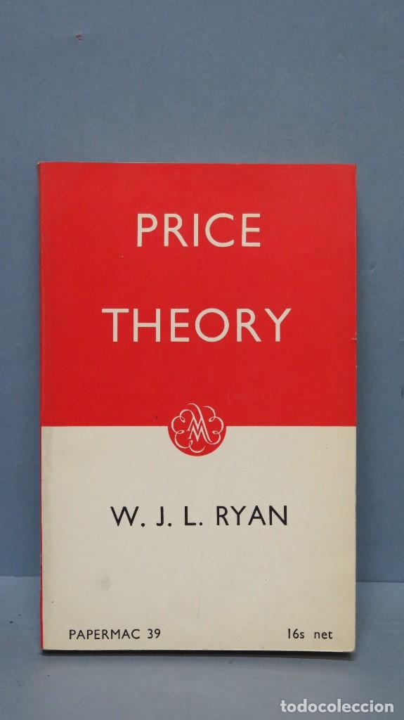 Libri di seconda mano: Price theory. W. J. L. Ryan