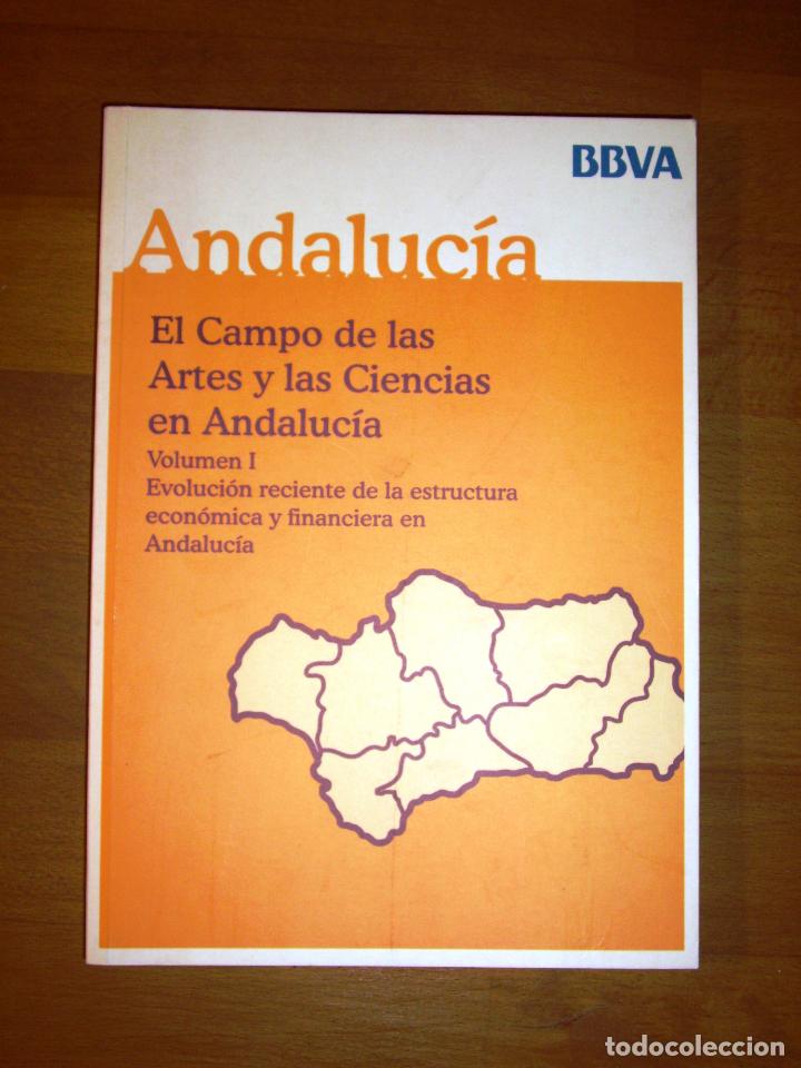 Libri di seconda mano: EVOLUCI&Oacute;N reciente de la estructura econ&oacute;mica y financiera en Andaluc&iacute;a (El campo de las artes y las