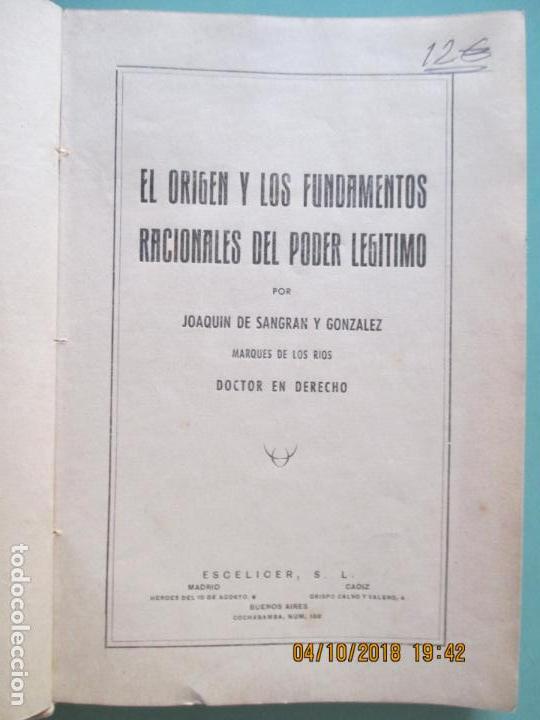 Libros de segunda mano: EL ORIGEN Y LOS FUNDAMENTOS RACIONALES DEL PODER LEG&Iacute;TIMO. JOAQU&Iacute;N DE SANGRAN Y GONZ&Aacute;LEZ. - Foto 2