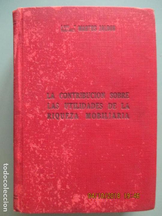 Libri di seconda mano: LEGISLACI&Oacute;N REGULADORA DE LA CONTRIBUCI&Oacute;N SOBRE UTILIDADES DE LA RIQUEZA MOBILIARIA. 1948. MADRID