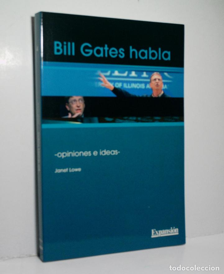Gebrauchte B&uuml;cher: BILL GATES HABLA. OPINIONES E IDEAS. LOWE Janet. 2004