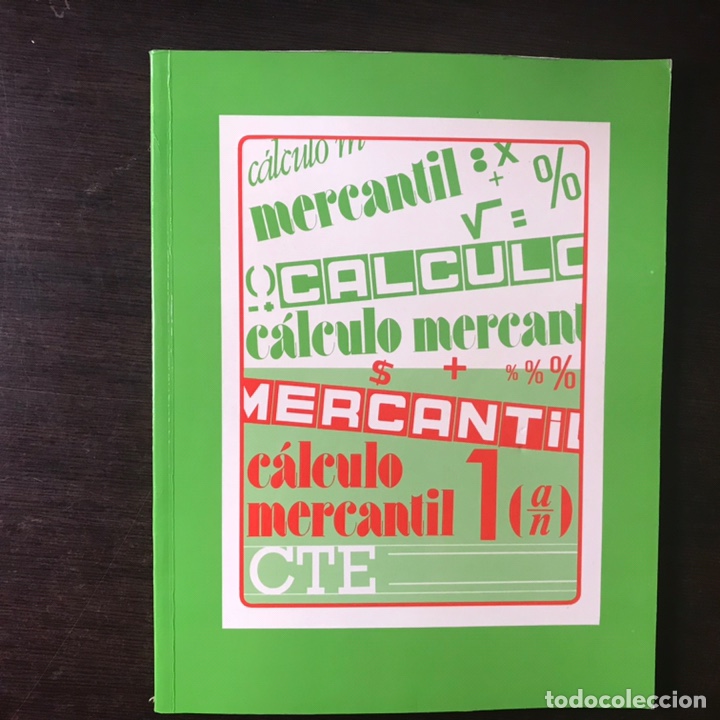 Libros de segunda mano: C&aacute;lculo mercantil. CTE - Foto 1