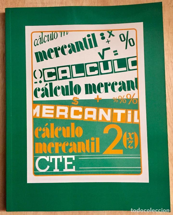 Libros de segunda mano: C&Aacute;LCULO MERCANTIL. 2 CTE - Foto 1