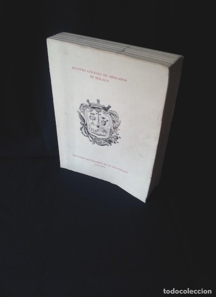 Gebrauchte B&uuml;cher: ILUSTRE COLEGIO DE ABOGADOS DE MALAGA - SEGUNDO CENTENARIO DE SU FUNDACION 1776-1976 - 1983