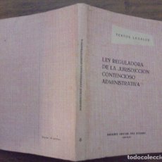 Libros de segunda mano: LEY REGULADORA DE LA JURISDICCIÓN CONTENCIOSO ADMINISTRATIVA TEXTOS LEGALES 8 4ª EDICIÓN NOV 1963