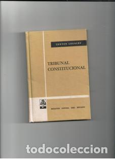 Textos Legales Tribunal Constitucional.
