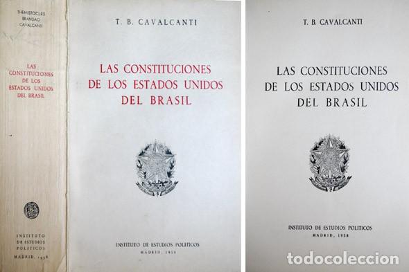 Libri di seconda mano: CAVALCANTI, Themistocles. Las Constituciones de los Estados Unidos del Brasil. 1958.