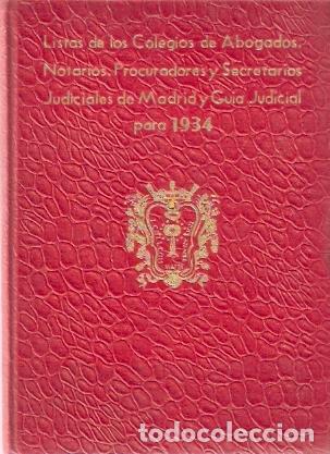 Second hand books: Listas de los Colegios de Abogados de Madrid y Gu&iacute;a Judicial para 1934 - VV. AA.