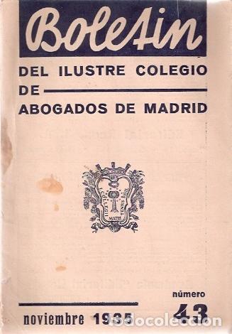 Second hand books: Boletin del Ilustre Colegio de Abogados de Madrid, 43. - VV. AA.