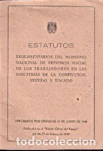 Second hand books: Estatutos Reglamentarios del Montep&iacute;o de Previsi&oacute;n Social de los Trabajadores de la Confecci&oacute;n, Vest