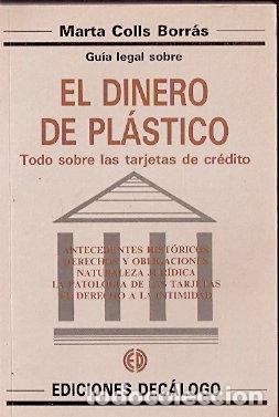 Second hand books: Gu&iacute;a Legal sobre el dinero de pl&aacute;stico - Colls Borr&aacute;s, Marta