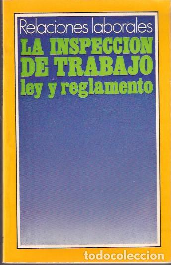 Second hand books: Inspecci&oacute;n de Trabajo. Ley y Reglamneto - VV. AA.