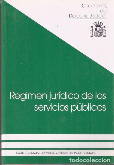 Second hand books: R&eacute;gimen jur&iacute;dico de los Servicios P&uacute;blicos - Malaret Garc&iacute;a, Elisenda