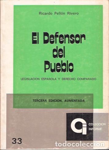 Libros de segunda mano: El Defensor del Pueblo - Pell&oacute;n Rivero, Ricardo - Foto 1