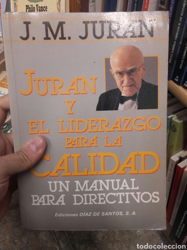 Gebrauchte B&uuml;cher: JURAN Y EL LIDERAZGO PARA LA CALIDAD