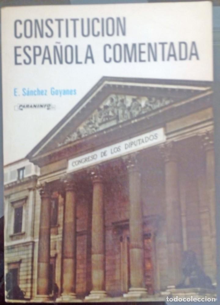 Libros de segunda mano: Constituci&oacute;n Espa&ntilde;ola Comentada - E S&aacute;nchez Goyanes - Foto 1