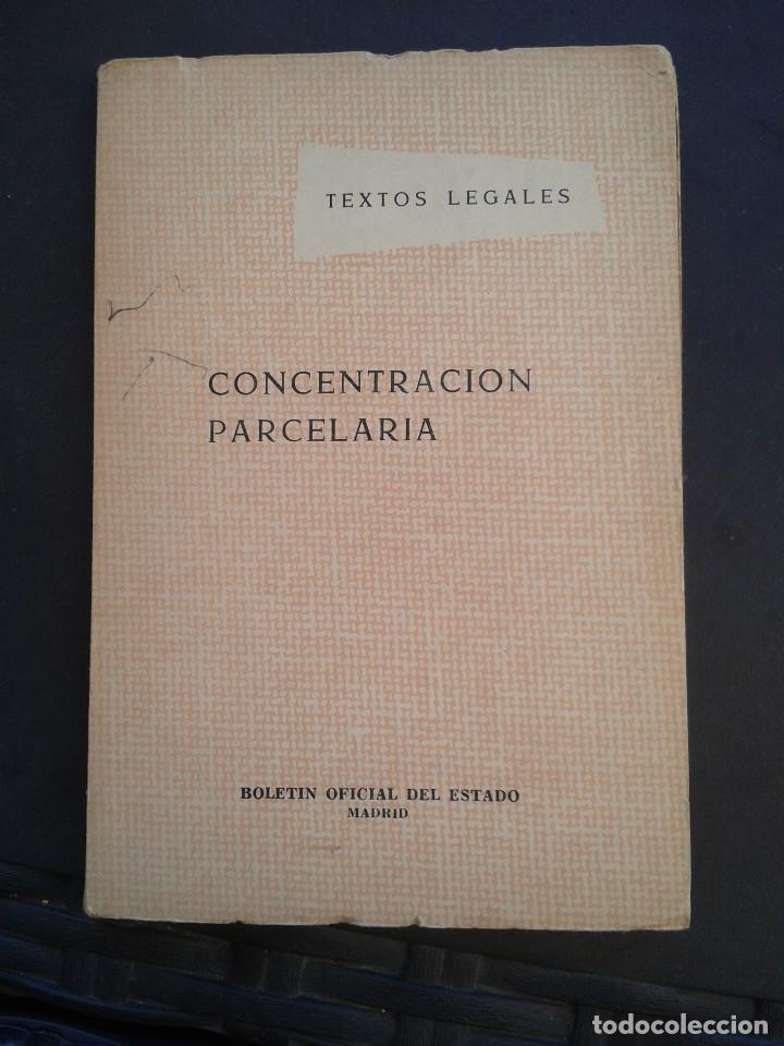 Libros de segunda mano: CONCENTRACION PARCELARIA. 1963