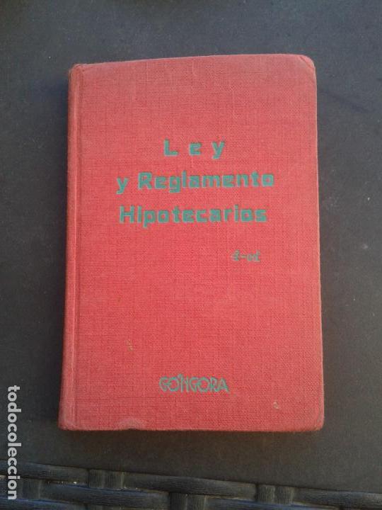 Libros de segunda mano: LEY Y REGLAMENTO HIPOTECARIOS - Foto 1