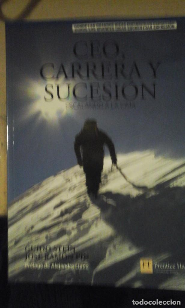 Libros de segunda mano: CEO, CARRERA Y SUCESI&Oacute;N. Escalando a la cima (Madrid, 2010)
