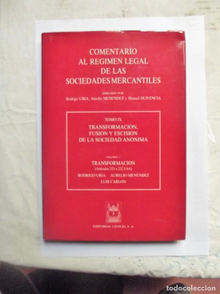 Libri di seconda mano: COMENTARIO AL REGIMEN LEGAL DE LAS SOCIEDADES MERCANTILES TOMO IX VOLUMEN 1&ordm;