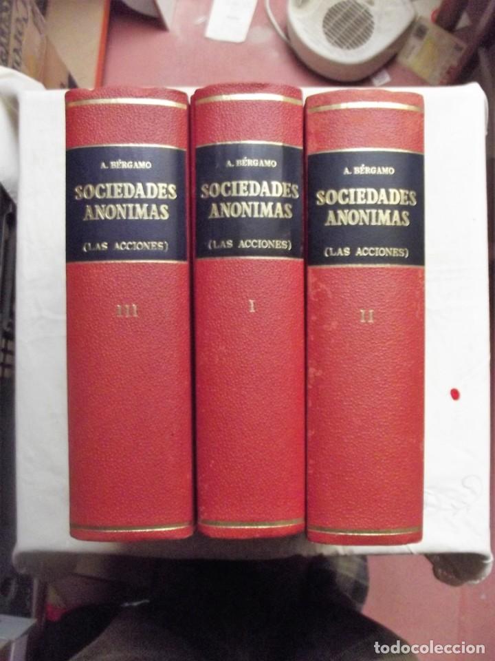 Libri di seconda mano: SOCIEDADES ANONIMAS POR  A. BERGAMO 3 TOMOS
