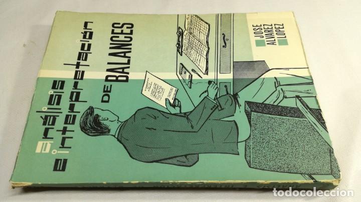 Libros de segunda mano: ANALISIS E INTERPRETACION DE BALANCES - JOSE ALVAREZ LOPEZ - Foto 1