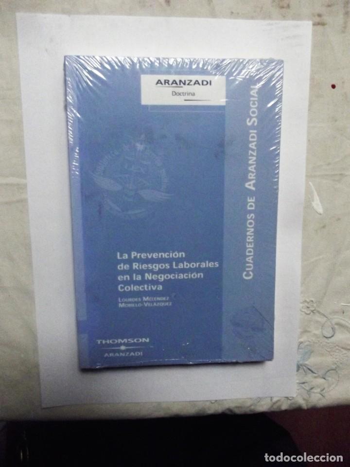 Libri di seconda mano: LA PREVENCION DE RIESGOS LABORALES EN LA NEGOCIACION COLECTIVA DE LOURDES MELENDEZ