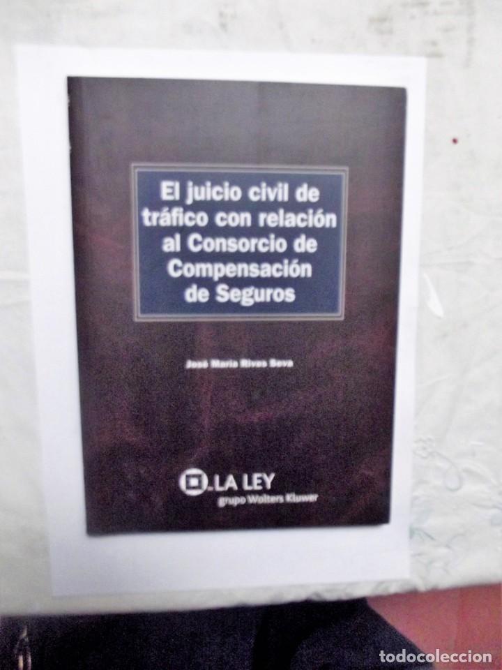 Libri di seconda mano: EL JUICIO CIVIL DE TRAFICO CON RELACION AL CONSORCIO DE COMPENSACION DE SEGUROS