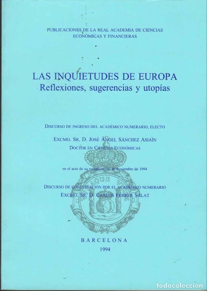 Gebrauchte B&uuml;cher: LAS INQUIETUDES DE EUROPA / JOS&Eacute; &Aacute;. S&Aacute;NCHEZ ASIA&Iacute;N