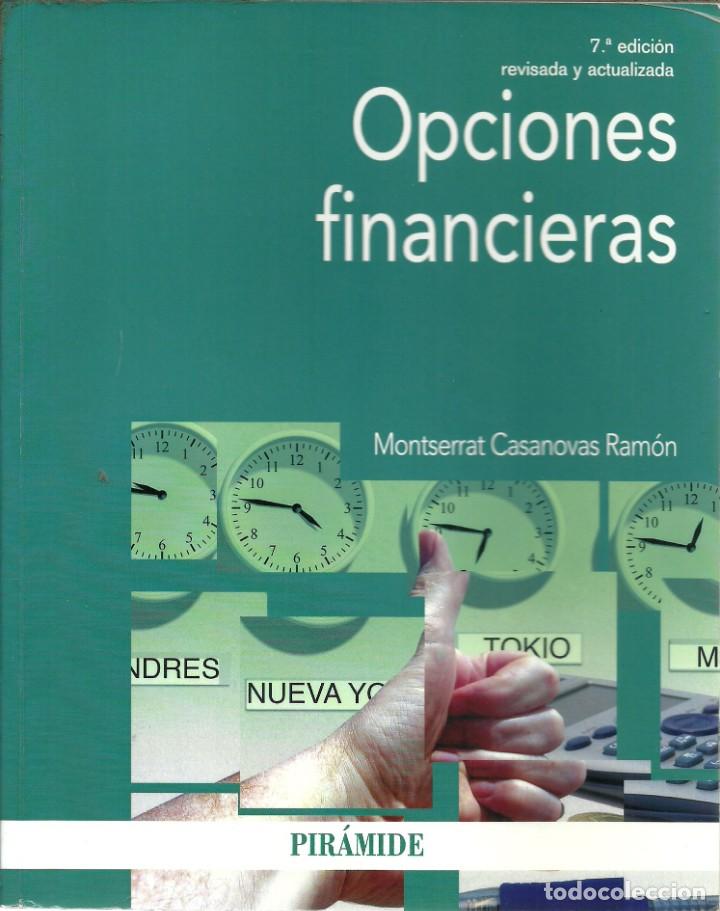 Libri di seconda mano: OPCIONES FINANCIERAS MONTSERRAT CASANOVAS RAMON PIRAMIDE