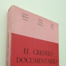 Libros de segunda mano: EL CREDITO DOCUMENTARIO TECNIBAN. Lote 149347460